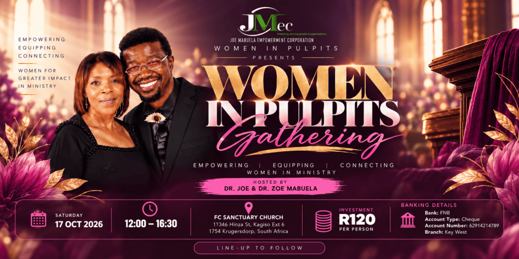 Promotional poster for the 'Women in Pulpits Gathering' event, featuring Dr. Joe and Dr. Zoe Mabulela. The design includes elegant floral elements and a background depicting a church interior. Event details include the date, time, and location.
